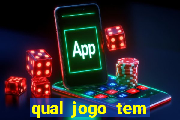 qual jogo tem maior probabilidade de ganhar