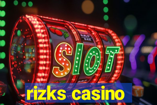 rizks casino