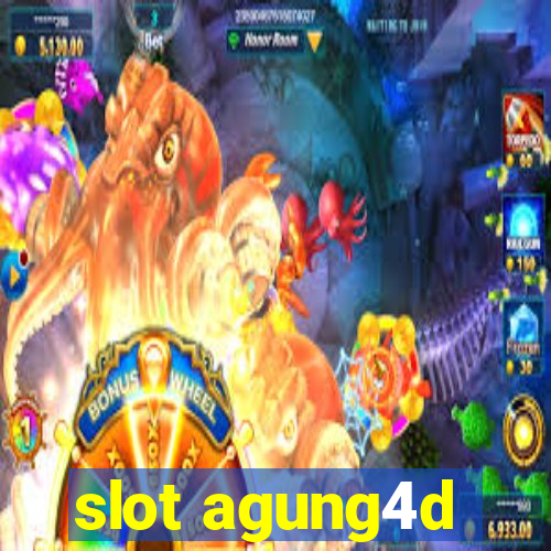 slot agung4d