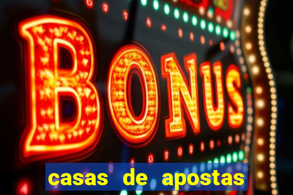 casas de apostas bet 1 real