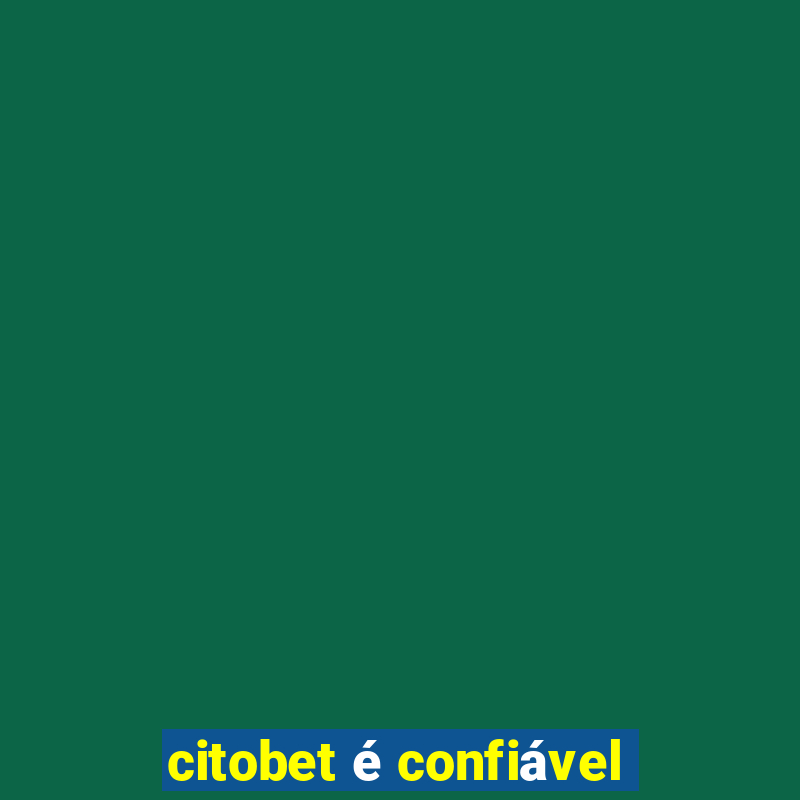 citobet é confiável