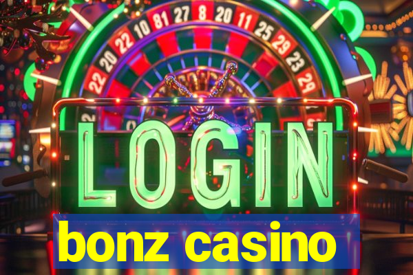 bonz casino