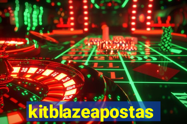 kitblazeapostas