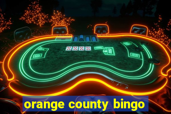 orange county bingo