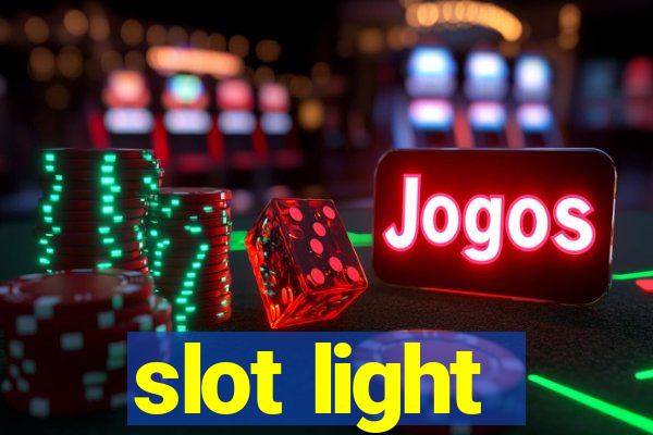 slot light