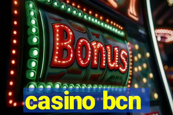 casino bcn