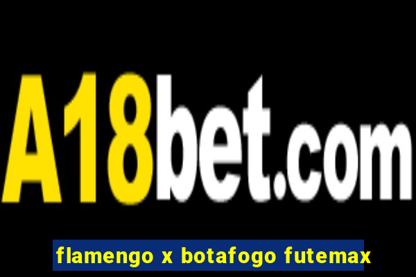 flamengo x botafogo futemax