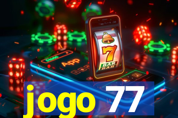 jogo 77