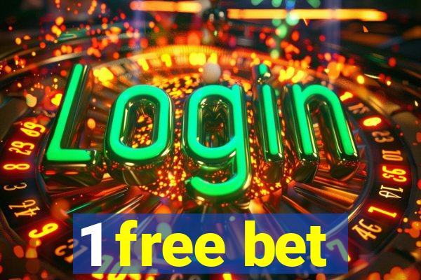 1 free bet