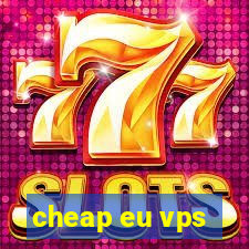 cheap eu vps