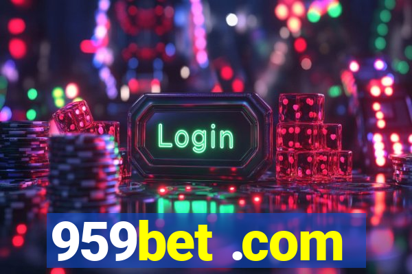 959bet .com