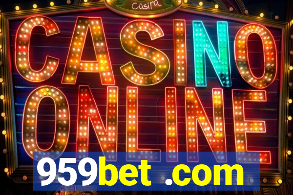 959bet .com