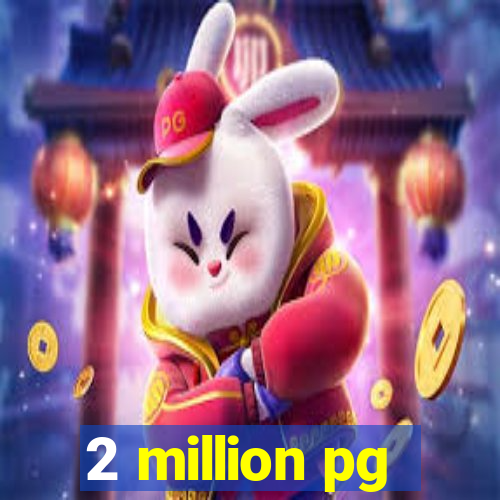 2 million pg