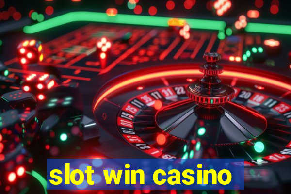 slot win casino