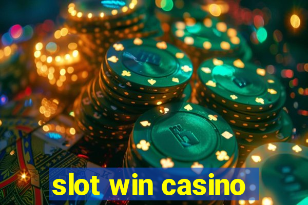 slot win casino