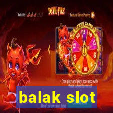 balak slot