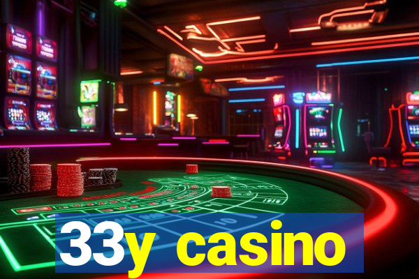 33y casino