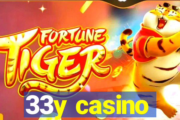 33y casino