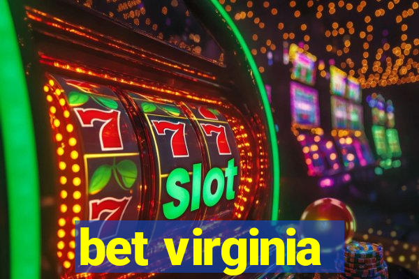 bet virginia