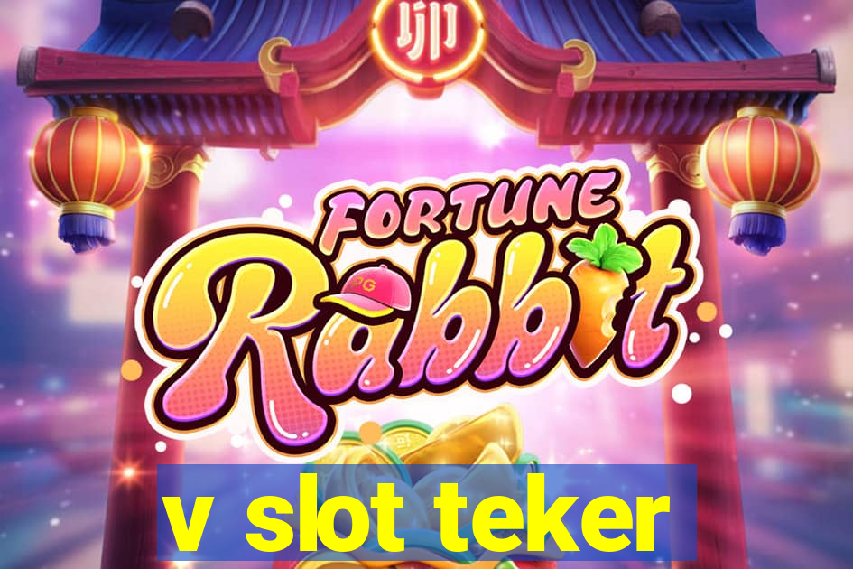 v slot teker