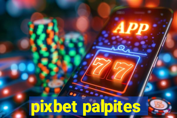 pixbet palpites