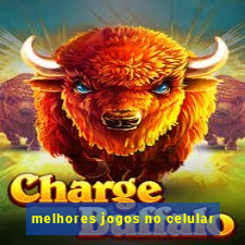 melhores jogos no celular