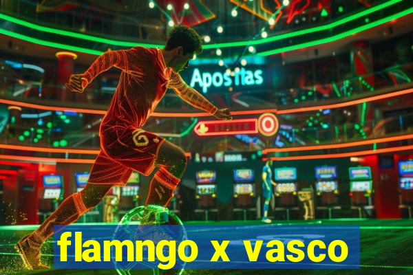 flamngo x vasco