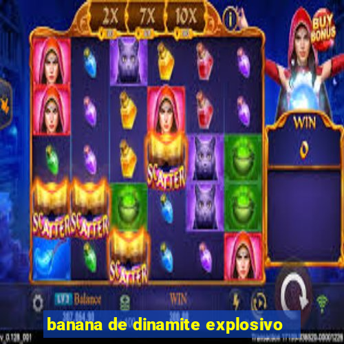 banana de dinamite explosivo