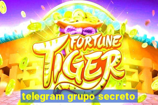 telegram grupo secreto