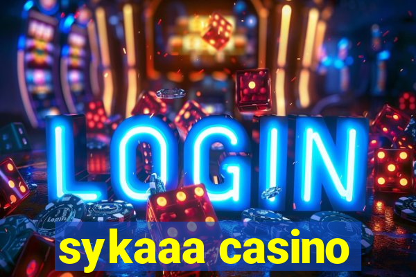 sykaaa casino