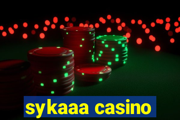 sykaaa casino