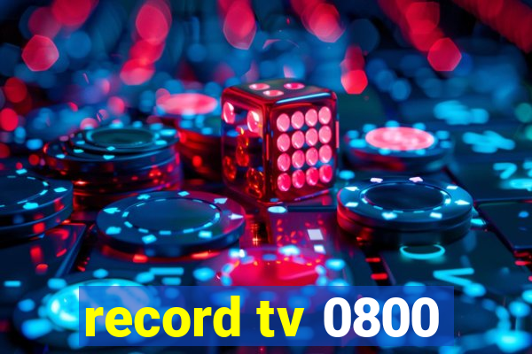 record tv 0800