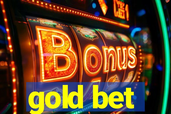 gold bet