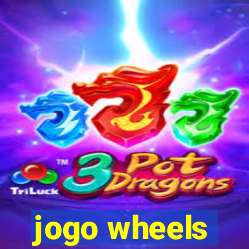 jogo wheels