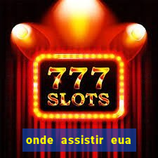 onde assistir eua x servia basquete