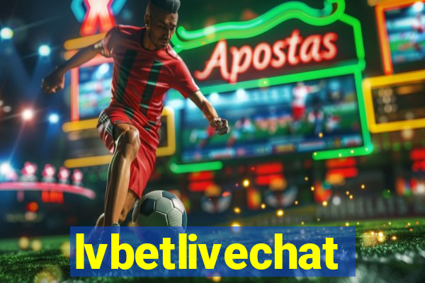 lvbetlivechat