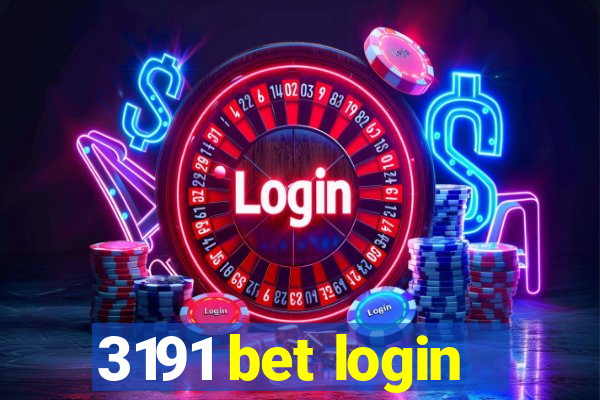 3191 bet login