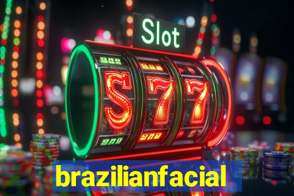 brazilianfacial