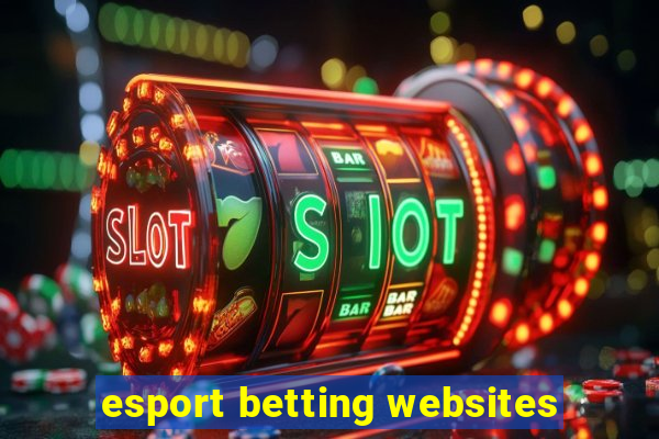 esport betting websites