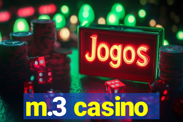 m.3 casino