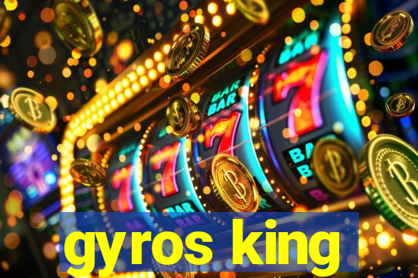 gyros king