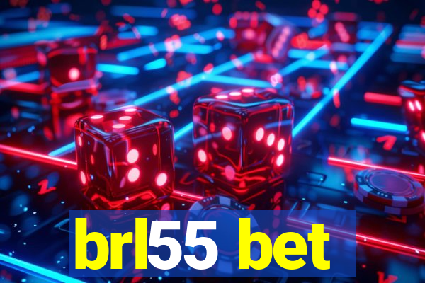 brl55 bet