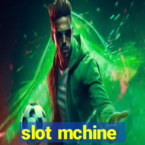 slot mchine