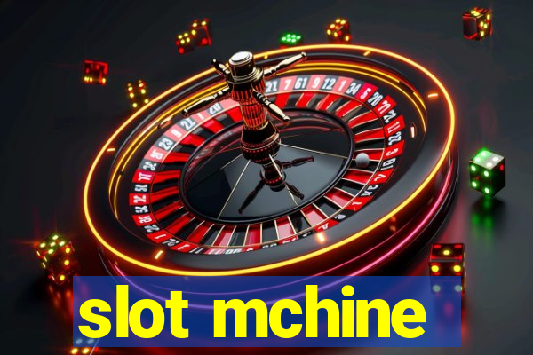 slot mchine