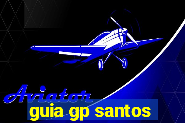 guia gp santos