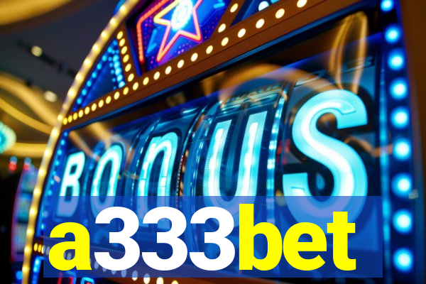 a333bet