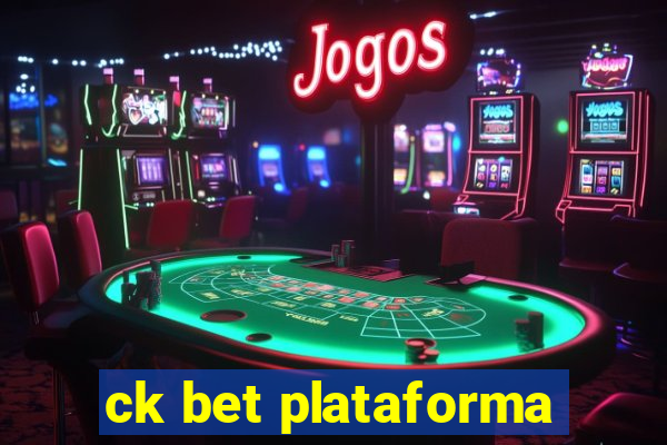 ck bet plataforma