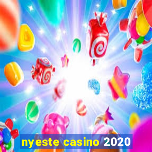 nyeste casino 2020