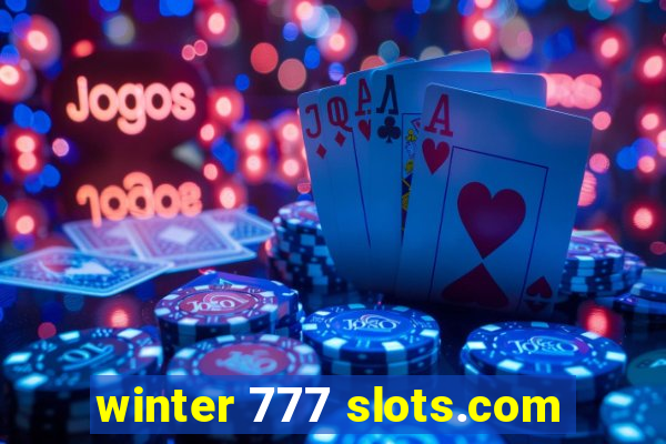 winter 777 slots.com