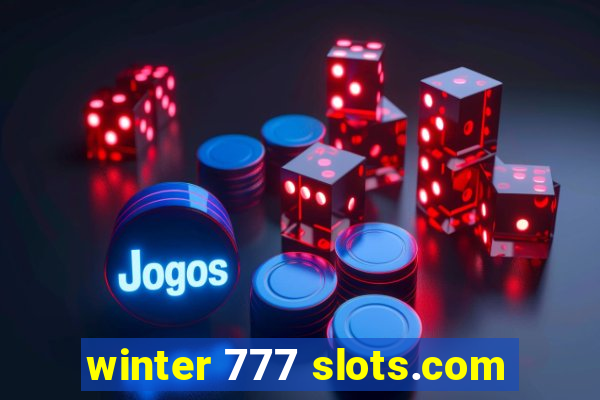 winter 777 slots.com